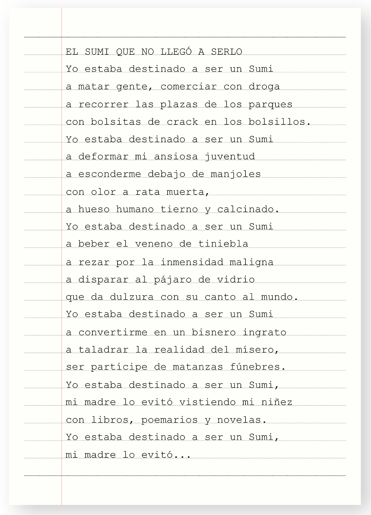 'El sumi que no llegó a serlo', uno de los poemas autobiográficos recogidos en 'Cara de crimen' (Espasa)