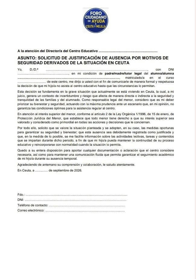 Entre los grupos de padres ceutíes circula este formulario justificativo de la falta de sus hijos al colegio por la "incertidumbre" y el "riesgo" de la crisis migratoria. "Como responsable legal del menor, es mi deber priorizar su seguridad".